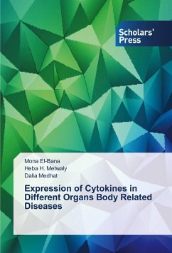 Expression of Cytokines in Different Organs Body Related Diseases - El-Bana, Mona;Metwaly, Heba H.;Medhat, Dalia