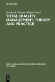 Total Quality Management. Theory and Practice (eBook, PDF)