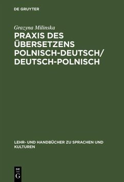 Cover Praxis des Übersetzens Polnisch-Deutsch/Deutsch-Polnisch (eBook, PDF)
