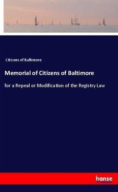 Memorial of Citizens of Baltimore - Citizens of Baltimore