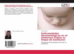 Enfermedades Dermatologicas en el Embarazo Según su Etapa de Gestacion