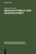 Geschichtsbild und Apostelstreit... - Bild 1