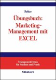 Übungsbuch: Marketing-Management mit EXCEL (eBook, PDF)