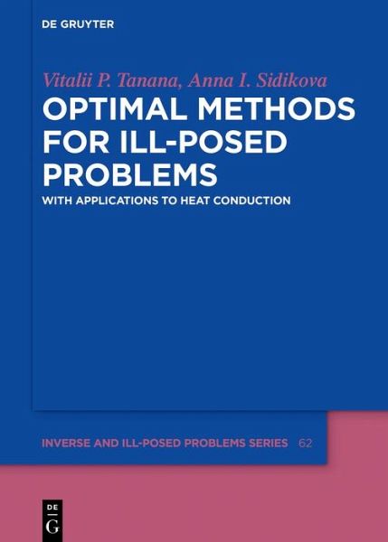 Optimal Methods for Ill-Posed Problems (eBook, PDF) Optimal Methods for Ill-Posed Problems (eBook, PDF)