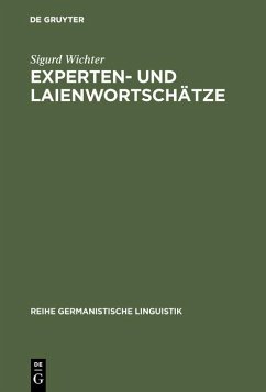 Experten- und Laienwortschätze (eBook, PDF) - Wichter, Sigurd