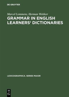Grammar in English learners' dictionaries (eBook, PDF) - Lemmens, Marcel; Wekker, Herman