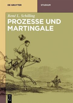 Martingale und Prozesse (eBook, PDF) - Schilling, René L.