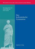 Das hellenistische Gymnasion (eBook, PDF)