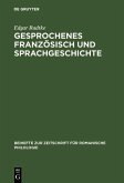Gesprochenes Französisch und Sprachgeschichte (eBook, PDF)