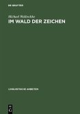 Im Wald der Zeichen (eBook, PDF)