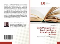 Etude Metagenomique Fonctionnelle de la Rhizosphère d¿Erica Andevale - Tahoune, Hicham
