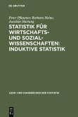 Statistik für Wirtschafts- und Sozialwissenschaften: Induktive Statistik (eBook, PDF)