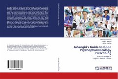 Jahangiri's Guide to Good Psychopharmacology Prescribing - Jahangiri, Hamideh;Norouzi, Alireza;Shafiee, Abbas