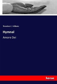 Hymnal - Williams, Theodore C.