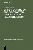 Untersuchungen zur Textsortengeschichte im 19. Jahrhundert (eBook, PDF)