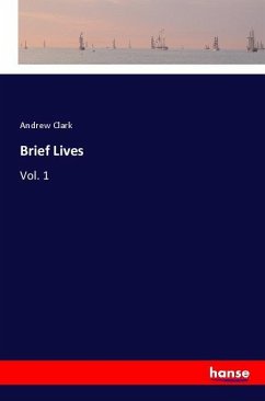 Brief Lives - Clark, Andrew