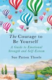 The Courage to be Yourself