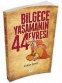 Bilgece Yasamanin 44 Evresi