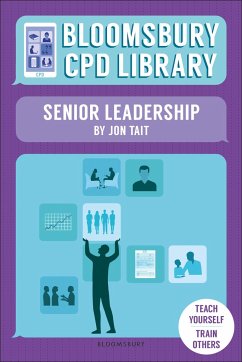 Bloomsbury CPD Library: Senior Leadership - Tait, Jon (Deputy Headteacher, UK); CPD Library, Bloomsbury