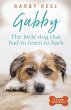 Gabby: The Little Dog that had to Learn... - Bild 1