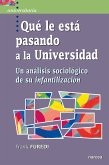 Qué le está pasando a la Universidad (eBook, ePUB)