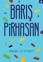 Bütün Siirleri - Pirhasan, Baris