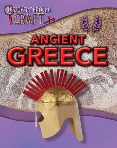 Discover Through Craft: Ancient Greece - Ganeri, Anita