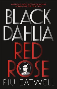 Black Dahlia, Red Rose - Eatwell, Piu