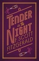 Tender is the Night - Fitzgerald, F. Scott