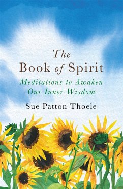 The Book of Spirit - Thoele, Sue Patton