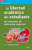 La libertad académica del estudiante en contextos de educación superior (eBook, ePUB)