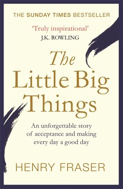 The Little Big Things - Fraser, Henry