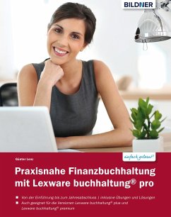 Praxisnahe Finanzbuchhaltung mit Lexware buchhaltung® pro (eBook, PDF) - Lenz, Günter
