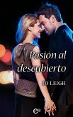 Pasión al descubierto (eBook, ePUB)
