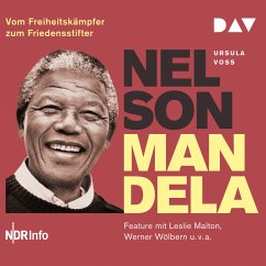 Nelson Mandela – Vom Freiheitskämpfer zum Friedensstifter (MP3-Download) - Voß, Ursula