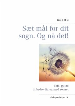 Sæt mål for dit sogn. Og nå det! (eBook, ePUB)