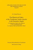 The Rhetorical Fabric of the Traditional Arabic Qasida in Its Formative Stages (eBook, PDF)