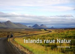 Islands raue Natur (eBook, ePUB) - König, Christine