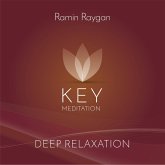 Deep Relaxation - Key Meditation (MP3-Download)