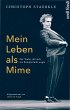 Mein Leben als Mime (eBook, ePUB) - Bild 1