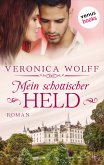 Mein schottischer Held / Highlander-Lords Bd.2 (eBook, ePUB)