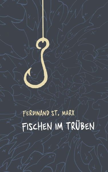 Fischen im Trüben (eBook, ePUB) Fischen im Trüben (eBook, ePUB)