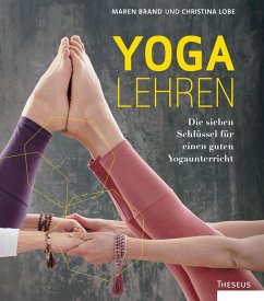 Yoga lehren (eBook, ePUB) - Lobe, Christina; Brand, Maren