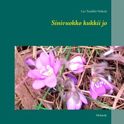 Sinivuokko kukkii jo (eBook, ePUB)