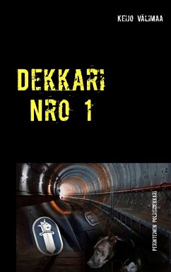 Dekkari Nro 1 (eBook, ePUB) - Välimaa, Keijo