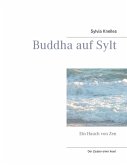 Buddha auf Sylt (eBook, ePUB)