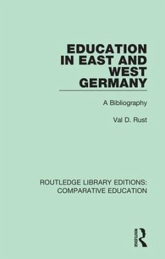 Education in East and West Germany - Rust, Val D