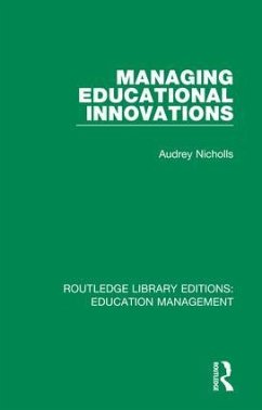 Managing Educational Innovations - Nicholls, Audrey