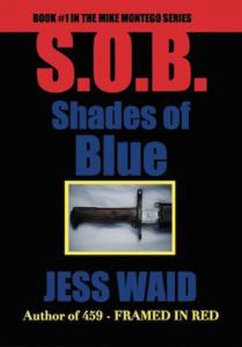 Shades of Blue (Mike Montego Series, #1) (eBook, ePUB) - Waid, Jess