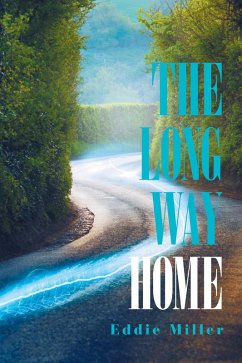 The Long Way Home (eBook, ePUB) - Miller, Eddie